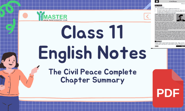 Class 11 English: Civil Peace Chapter Summary & PDF Note