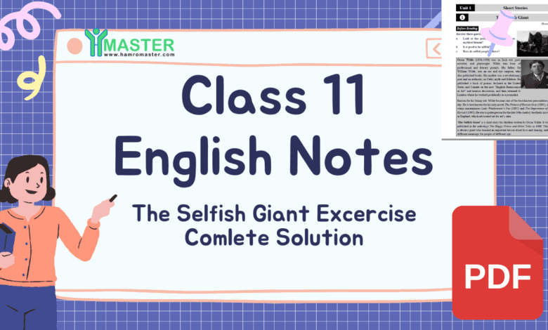 Class 11 English The Selfish Giant Exercise Solution PDF